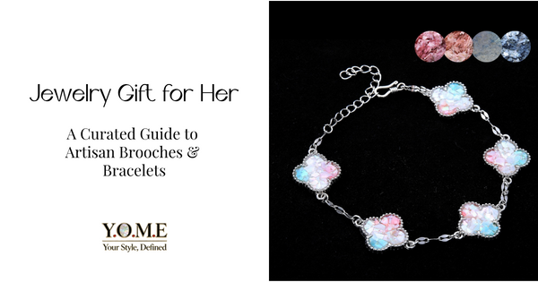 Jewelry Gift for Her: A Curated Guide to Artisan Brooches & Bracelets