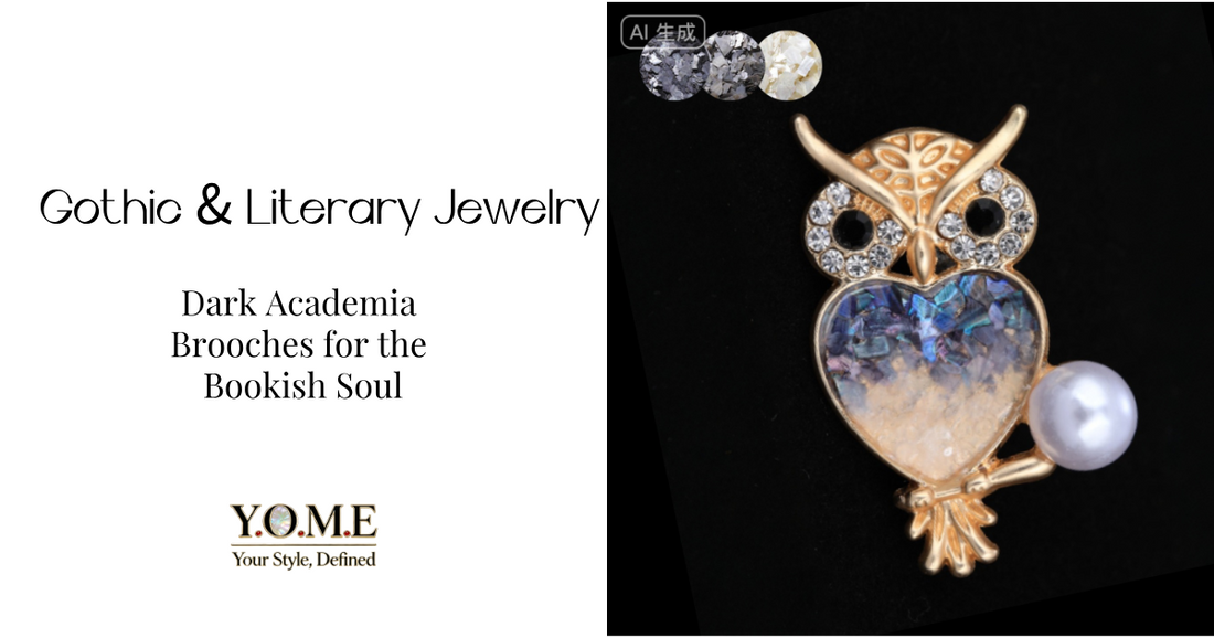 Gothic & Literary Jewelry: Dark Academia Brooches for the Bookish Soul