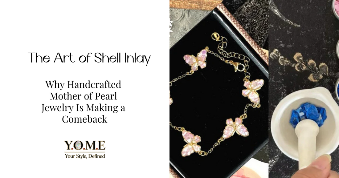 The Art of Shell Inlay: Why Handcrafted Mother of Pearl Jewelry Is Making a Comeback